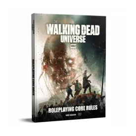 The Walking Dead Universe RPG: Core Rules